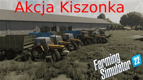 Akcja Kiszonka Fs X Ursus X Zetor Youtube