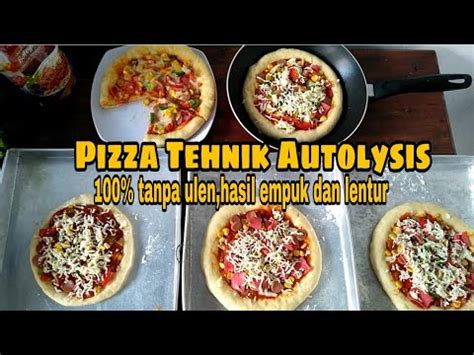 Cara Mudah Membuat Pizza Teflon Tehnik Autolysis YouTube