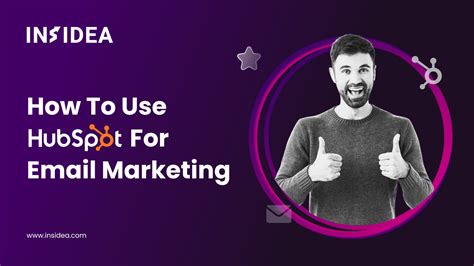 How To Use Hubspot For Email Marketing Insidea