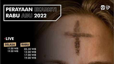 Perayaan Ekaristi Rabu Abu Rabu 02 Maret 2022 Bahasa Indonesia