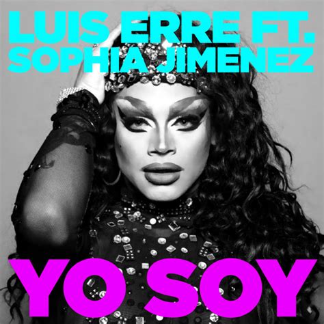 Yo Soy Song And Lyrics By Luis Erre Sophia Jimenez Spotify