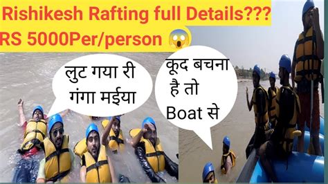 Rishikesh River Rafting Full Details Total Rafting Charge Rishikesh