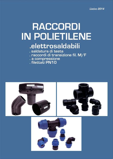 Tubi In Pvc Pp Pe 14 Raccordi Polietilene By Lamplast Issuu