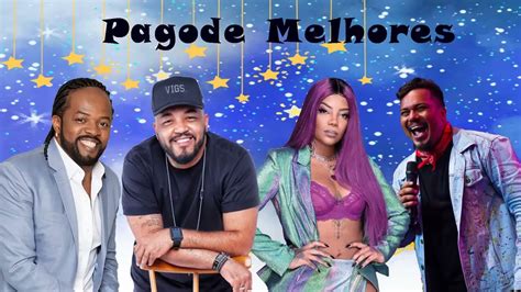 PAGODES MAIS TOCADOS 2021 Ludmilla Xande De Pilares Tiee Sorriso