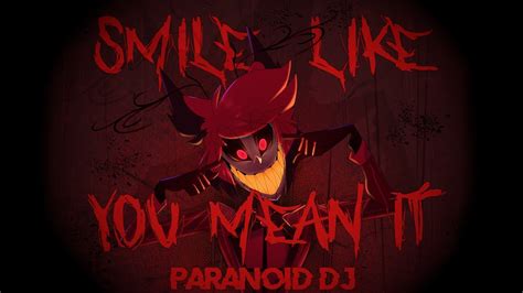 PARANOiD DJ - 'Smile Like You Mean It (Alastor's Offer)' (Hazbin Hotel Pilot) - YouTube Music