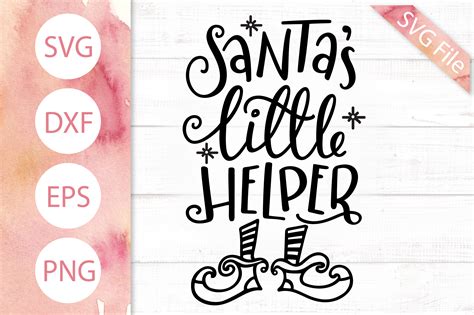 Santas Little Helper Svg Dxf Png Eps Kids Christmas Svg Elf 350905