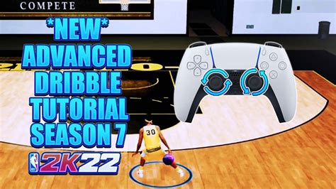 Best Advanced Dribble Tutorial In Nba K Next Gen Season New