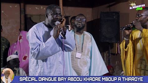 Cheikh Alla Diop Spécial Diangue 100 Khadre Keur Bay Abdou Khadre Mboup