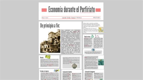 Economía Durante El Porfiriato By Astrid Dominguez On Prezi