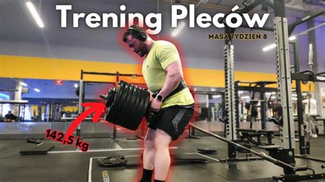 Vlog Treningowy 32 Plecy i biceps Masa tydzień 8 YouTube