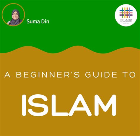 Islam | Beginner's Guides | Tapestry