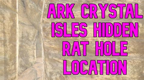 Ark Crystal Isles Rat Holes Base Locations For Official Pvp Ark