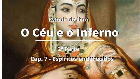 Ceu Inferno P Cap Esp Ritos Endurecidos Youtube