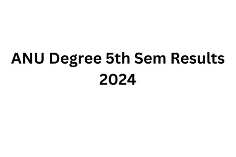 Manabadi ANU Degree 5th Sem Results 2024 Vidyavision Degree Fifth Sem