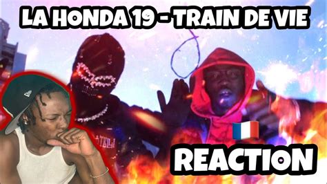 AMERICAN REACTS TO FRENCH DRILL RAP La Honda 19 Train De Vie W