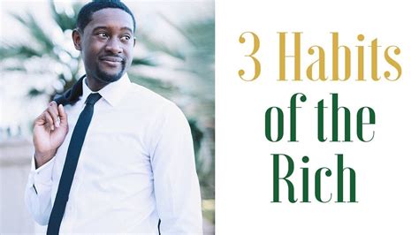 3 Habits Of The Rich Habits Of Rich People Youtube