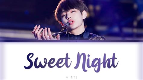 V Bts Sweet Night 이태원 클라쓰 Ost Itaewon Class Ost Part 12 Lyrics 가사