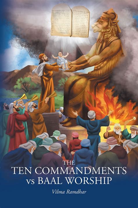 Author Vilma Ramdhars Newly Released “the Ten Commandments Vs Baal