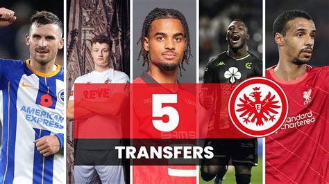 5 Transfers für Eintracht Frankfurt Frankfurt Kaderplanung YouTube