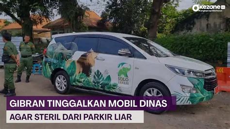 Gibran Tinggalkan Mobil Dinasnya Di Viaduk Gilingan Agar Steril Dari