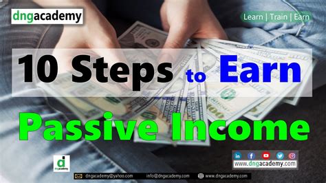 10 Steps To Earn Passive Income How To Earn Money How To Increase Income Dng Academy Youtube