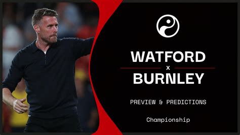 Watford V Burnley Live Stream Watch Today S Championship Online