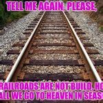 Railroad Meme Generator - Imgflip