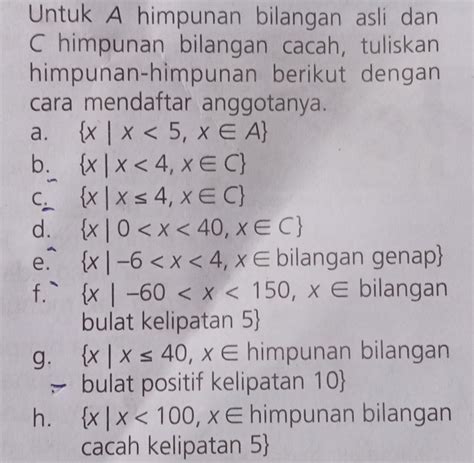 Untuk A Himpunan Bilangan Asli Dan C Himpunan Bilangan Cacah Tuliskan