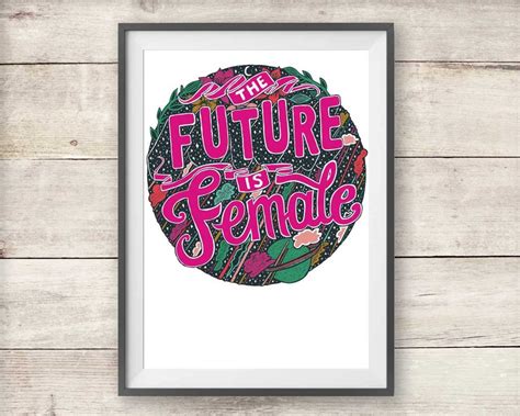 The Future Is Female Feminist Slogan Art Print Etsy