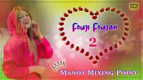 फौजी फौजन 2 Fouji Foujan 2 Sapna Choudhary Hr Dj Remix Viral