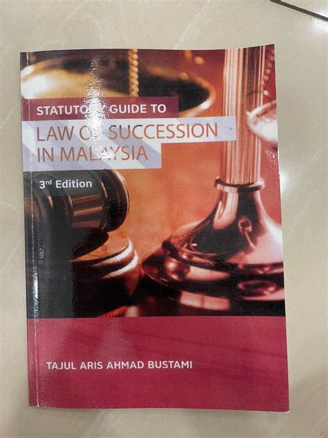 Statutory Guide To Law Of Succession In Malaysia Rd Edition Hobbies