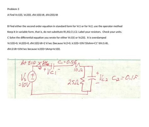 Solved Problem A Find Vc Vc Dvc Dt Dvc Dt Chegg