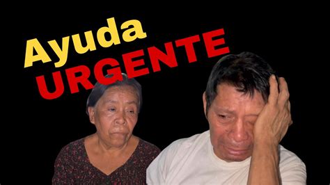 Abuelitos Pasan Los D As Sin Comer Nada Ellos Si Necesitan Ayuda