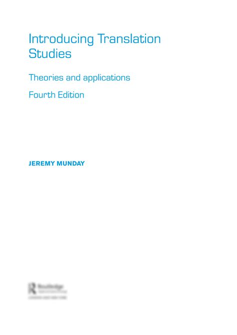 Solution Introducing Translation Studies Theories And Applications J