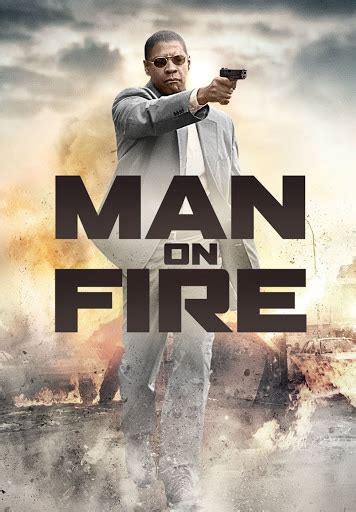 Man On Fire (2004) - Movies on Google Play