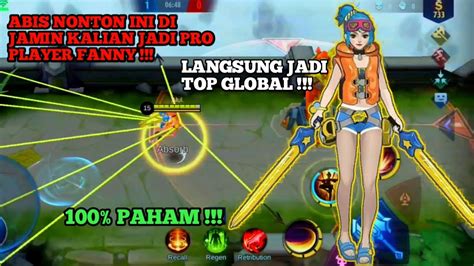 Tutorial Fanny Untuk Pemula Freestyle Kill Fanny Mobile