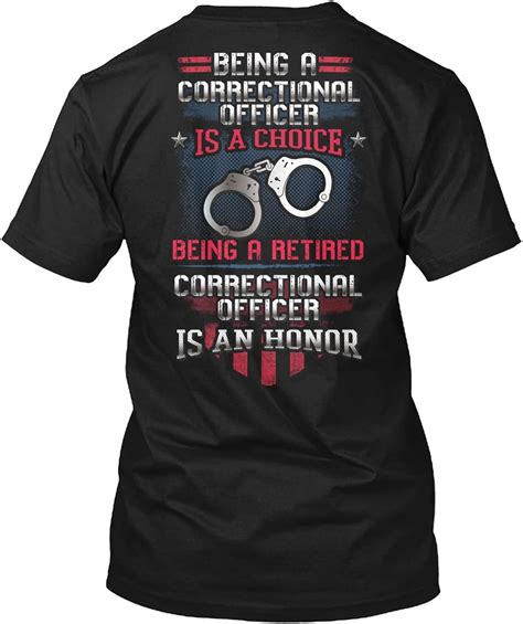 Correctional Officer Tshirt Being A Retired Correctional Officer Is An