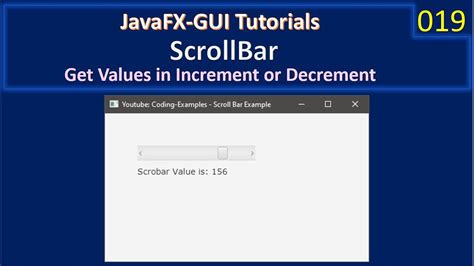 ScrollBar Retrive Scroll Position On Change JavaFx GUI Tutorial