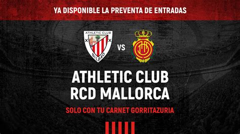 Club Athletic Entradas Para El Athletic Club RCD Mallorca Athletic