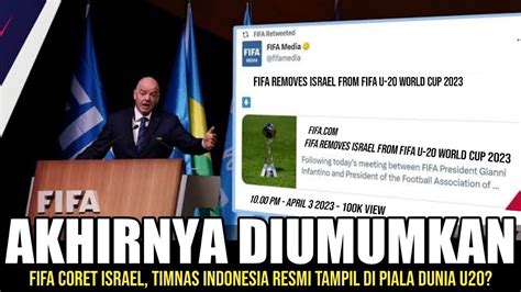 KABAR GEMBIRA FIFA UMUMKAN STATUS ISRAEL TIMNAS INDONESIA TAMPIL