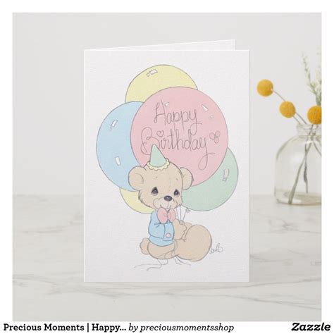 Precious Moments Happy Birthday Teddy Bear Card Happy Birthday