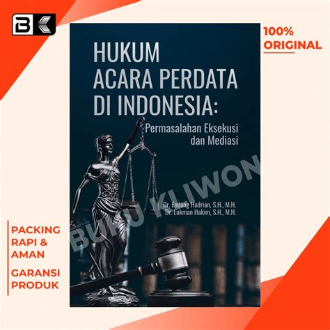 Jual Buku Hukum Acara Perdata Di Indonesia Permasalahan Eksekusi Dan