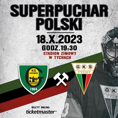 Bilety Na Superpuchar Gks Tychy