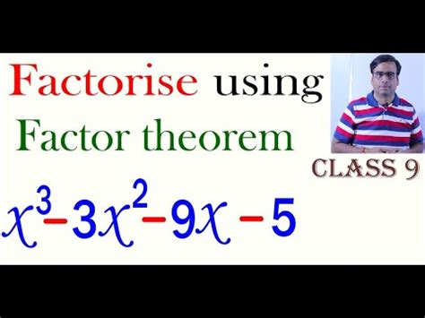 Factorise X 3 3x 2 9x 5 Using Factor Theorem Class 9 Polynomials