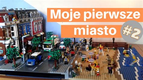 Moje Pierwsze Lego Miasto Budynki Youtube