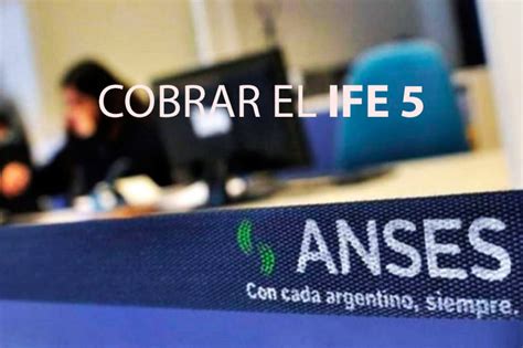 Como Saber Si Vas A Cobrar El Ife 5 Tras La Evaluación Socioeconómica ⋆ Nota Social