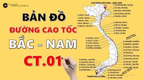 Bản đồ đường Cao tốc Bắc Nam Tóm tắt nhanh các tuyến đường thuộc cao