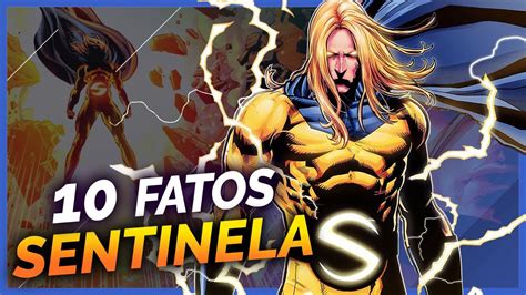 Fatos Sobre O Sentinela Youtube