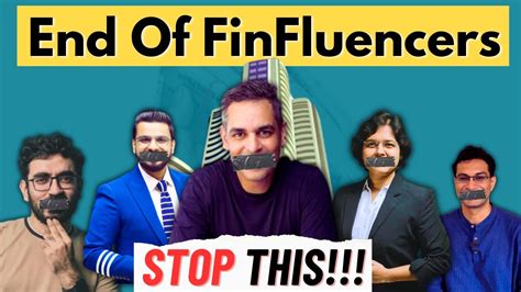 SEBI Fire On Finfluencers The END Of Financial Influencers YouTube