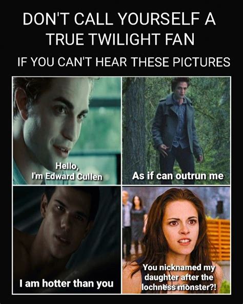 Im A Real Fan How About You In Twilight Funny Twilight Quotes